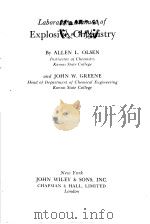 LABORATORY MANUAL OF EXPLOSIVE CHEMISTRY PDF电子版封面 ALLEN L.OLSEN JOHN W.GREENE