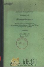 METHODS IN ENZYMOLOGY VOLUME LII BIOMEMBRANES PDF电子版封面 0121819523