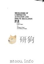 MECHANISMS OF LYMPHOCYTE ACTIVATION AND IMMUNE REGULATION PDF电子版封面 0306425688 SUDHIR GUPTA WILLIAM E.PAUL
