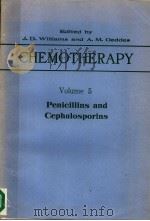 CHEMOTHERAPY VOL.5 PENICILLINS AND CEPHALOSPORINS PDF电子版封面 0306382253 J.D.WILLIAMS AND A.M.GEDDES