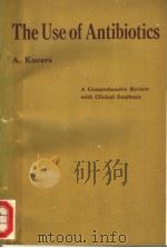 THE USE OF ANTIBIOTICS PDF电子版封面 0433188758 A.KUCERS