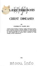 X-RAY DIAGNOSIS OF CHEST DISEASES 1955 PDF电子版封面