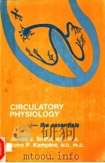 CIRCULATORY PHYSIOLOGY:THE ESSENTIALS 1980 PDF电子版封面 0683078852