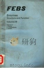FEBS ENZYMES:STRUCTURE AND FUNCTION VOLUME 29 1972 PDF电子版封面 0444104240 J.DRENTH R.A.OOSTERBAAN C.VEE
