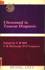 ULTRASOUND IN TUMOUR DIAGNOSIS 1978 PDF电子版封面 027279435X