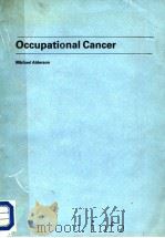 OCCUPATIONAL CANCER 1986 PDF电子版封面 0407002979