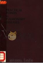 PRACTICAL POINTS IN PULMONARY DISEASES（1978 PDF版）
