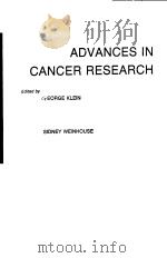 ADVANCES IN CANCER RESEARCH VOLUME 47 PDF电子版封面 0120066475 GEORGE KLEIN SIDNEY WEINHOUSE