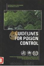 GUIDELINES FOR POISON CONTROL（1997 PDF版）