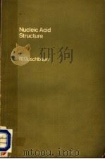 NUCLEIC ACID STRUCTURE PDF电子版封面 0387901418 AN INTROCUCTION