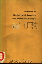 PROGRESS IN NUCLEIC ACID RESEARCH AND MOLECULAR BIOLOGY VOLUME 15 PDF电子版封面 0125400152 WALDO E.COHN