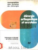 PATHOLOGIE ET CHIRURGIE DE I'ARTERE VERTEBRALE 1977 PDF电子版封面 2704609403
