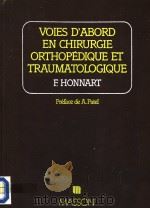 VOIES D'ABORD EN CHIRURGIE ORTHOPEDIQUE ET TRAUMATOLOGIQUE（1978 PDF版）