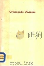 ORTHOPAEDIC DIAGNOSIS 1970 PDF电子版封面 0443006865