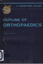OUTLINE OF ORTHOPAEDICS  EIGHTH EDITION   1976  PDF电子版封面  0443014728   