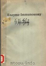 ENZYME-IMMUNOASSAY 1947 PDF电子版封面 0849356172