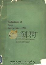 EVALUATIONS OF DRUG INTERACTIONS 1973 FIRST EDITION PDF电子版封面