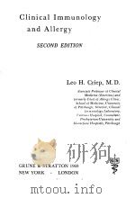CLINICAL IMMUNOLOGY AND ALLERGY SECOND EDITION 1969 PDF电子版封面 LEO H.CRIEP