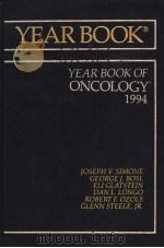 YEAR BOOK OF ONCOLOGY 1994 PDF电子版封面 081519756X ROBERT C.YOUNG M.D.