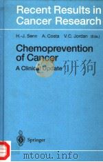 Chemoprevention of Cancer PDF电子版封面 3540647104 A Clinical Update