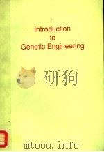 INTRODUCTION TO GENETIC ENGINEERING PDF电子版封面 075069114X WILLIAM H.SOFER