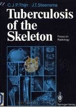 TUBERCULOSIS OF THE SKELETON FOCUS ON RADIOLOGY（ PDF版）