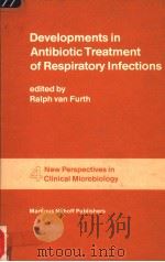 DEVELOPMENTS IN ANTIBIOTIC TREATMENT OF RESPIRATORY INFECTIONS PDF电子版封面 9024724937