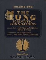 THE LUNG SCIENTIFIC FOUNDATIONS VOLUME 2 PDF电子版封面 0881676292