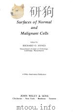 SURFACES OF NORMAL AND MALIGNANT CELLS PDF电子版封面 RICHARD O.HYNES
