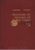 DIAGNOSIS OF DISEASES OF THE CHEST  VOLUME Ⅱ  SECOND EDITION（ PDF版）