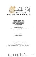 QUANTITATIVE CHEMICAL TECHNIQUES OF HISTO-AND CYTOCHEMISTRY  VOLUME Ⅰ（ PDF版）