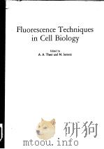 FLUORESCENCE TECHNIQUES IN CELL BIOLOGY PDF电子版封面 A.A.THAER AND M.SERNETZ