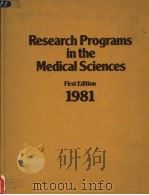 RESEARCH PROGRAMS IN THE MEDICAL SCIENCES FIRST EDITION PDF电子版封面 0835212939