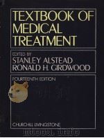 TEXTBOOK OF MEDICAL TREATMENT   1978  PDF电子版封面  0443015864   