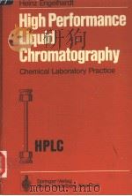 HIGH PERFORMANCE LIQUID CHROMATOGRAPHY CHEMICAL LABORATORY PRACTICE（1979 PDF版）