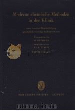 Moderne chemische Methoden in der Klinik PDF电子版封面