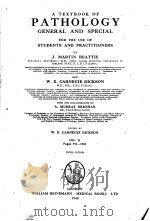 A TEXTBOOK OF PATHOLOGY GENERAL AND SPECIAL 2 PDF电子版封面 J.MARTIN BEATTIE W.E.CARNEGIE