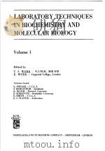LABORATORY TECHNIQUES IN BIOCHEMISTRY AND MOLECULAR BIOLOGY VOLUME Ⅰ PDF电子版封面