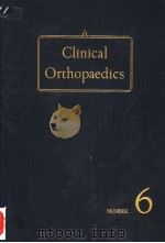 CLINICAL ORTHOPAEDICS NUMBER 6 PDF电子版封面
