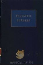 PEDIATRIC SURGERY PDF电子版封面 WILLIAM E.LADD