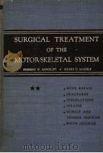 SURGICAL TREATMENT OF THE MOTOR SKELETAL SYSTEM PART TWO PDF电子版封面