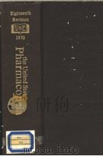THE PHARMACOPEIA OF THE UNITED STATES OF AMERICA 1970 1970 PDF电子版封面