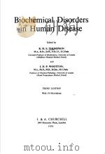 BIOCHEMICAL DISORDERS IN HUMAN DISEASE PDF电子版封面 R.H.S.THOMPSON
