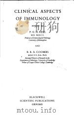 CLINICAL ASPECTS OF IMMUNOLOGY PDF电子版封面 P.G.H.GELL AND R.R.A.COOMBS