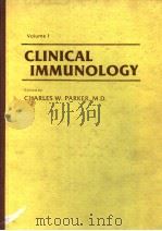 CLINICAL IMMUNOLOGY VOLUME Ⅰ PDF电子版封面 0721670733 CHARLES W.PARKER