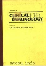 CLINICAL IMMUNOLOGY VOLUME Ⅱ PDF电子版封面 0721670741 CHARLES W.PARKER