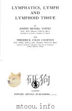 LYMPHATICS,LYMPH AND LYMPHOID TISSUE PDF电子版封面 JOSEPH MENDEL YOFFEY AND FREDE