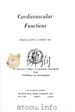 CARDIOVASCULAP FUNCTIONS PDF电子版封面 ALDO A.LUISADA,M.D.