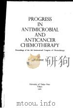 PROGRESS IN ANTIMICROBIAL AND ANTICANCER CHEMOTHERAPY VOLUME I PDF电子版封面