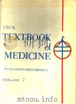 CECIL TEXTBOOK OF MEDICINE VOLUME 2 PDF电子版封面 0721629288
